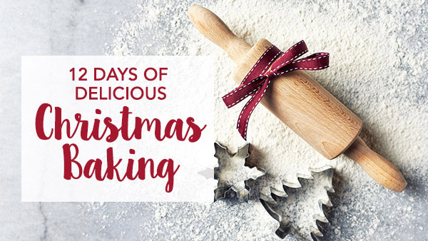 12 Days of Delicious Christmas Baking